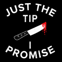 Just The Tip I Promise Pun Knife Funny Halloween Fleece Short | Artistshot