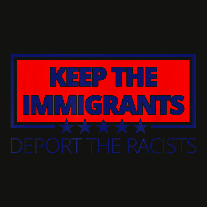 Keep The Immigrants Deport The Racists Shirt Anti Racism T Shirt Scorecard Crop Tee by cm-arts | Artistshot