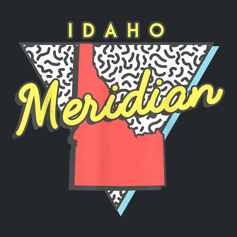 Meridian Idaho T Shirt Retro Id Apparel Souvenir Crewneck Sweatshirt by cm-arts | Artistshot