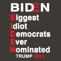 Biden Biggest Idiot Democrats Ever Nominated Trump 2020 T Shirt Bucket Hat | Artistshot