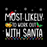 Most Likely To Work Out With Santa Family Christmas Holiday Cropped Hoodie | Artistshot