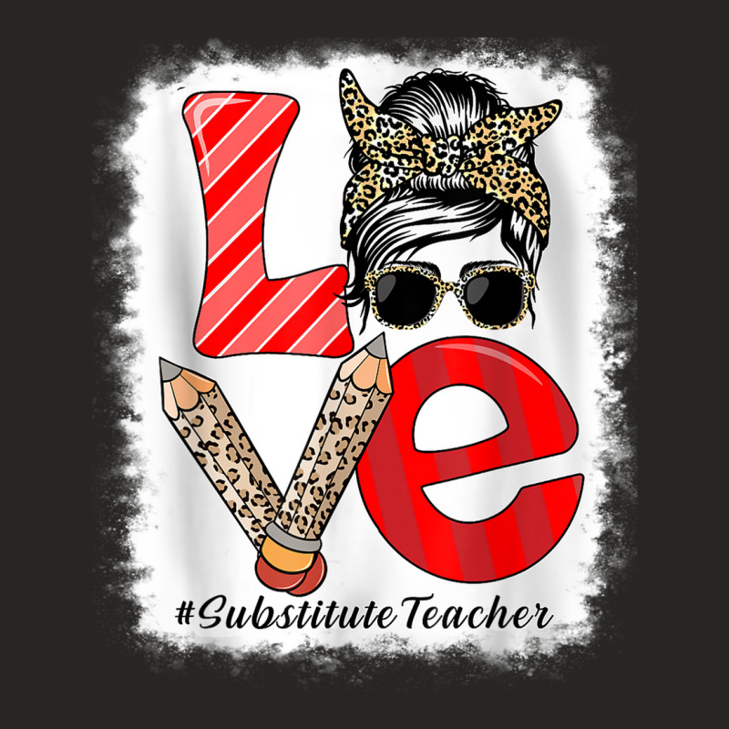 Substitute Teacher Love Messy Bun Leopard Back To School Ladies Fitted T-Shirt by Fashlaza | Artistshot