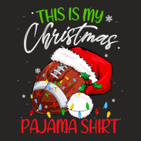 Football This Is My Christmas Pajama Funny Football Santa Hat Xmas 380 Ladies Fitted T-shirt | Artistshot