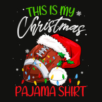 Football This Is My Christmas Pajama Funny Football Santa Hat Xmas 380 Scorecard Crop Tee | Artistshot