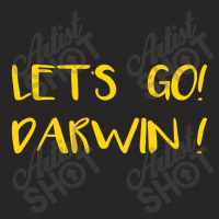 Lets Go Darwin Ladies Fitted T-shirt | Artistshot