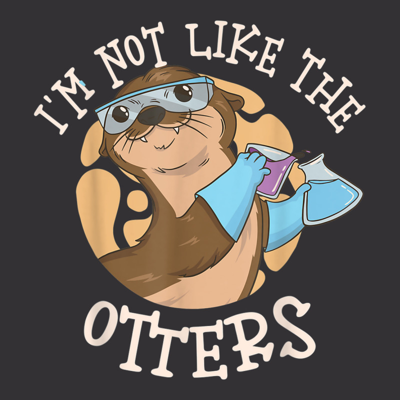 I'm Not Like The Otters Science Teacher Vintage Short | Artistshot