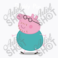 Daddy Pig T-shirt | Artistshot