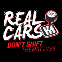 Real Cars Dont Shift Themselves T Shirt Adjustable Cap | Artistshot