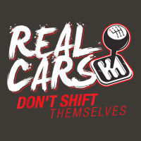 Real Cars Dont Shift Themselves T Shirt Bucket Hat | Artistshot