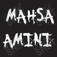 Mahsa Amini Iran #mahsaamini T-shirt | Artistshot