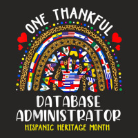 One Thankful Database Administrator Hispanic Heritage Month T Shirt Ladies Fitted T-shirt | Artistshot