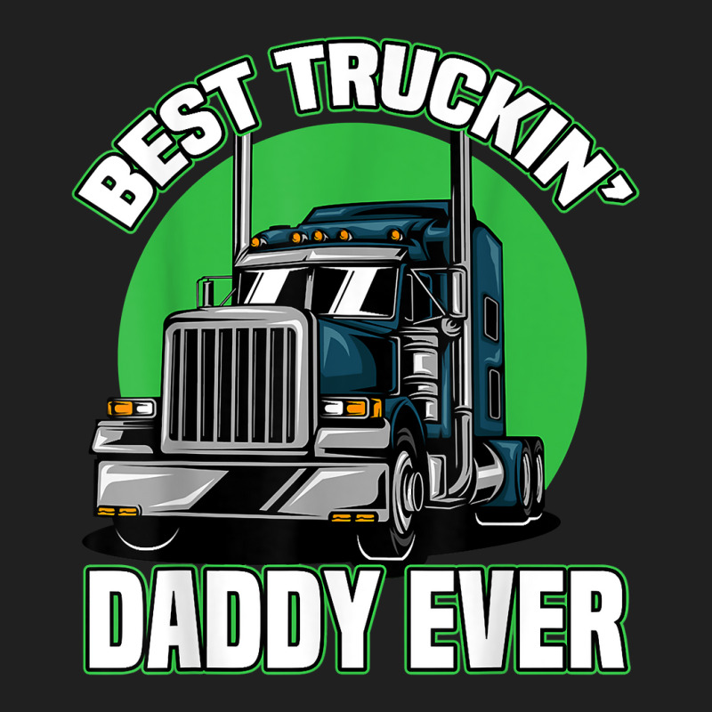 Mens Truck Driver Dad Trucker Gifts For Best Truckin Daddy Ladies Polo Shirt by ShannonFrancis | Artistshot