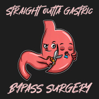 Straight Outta Gastric Bypass Surgery Recovery Classic T-shirt | Artistshot