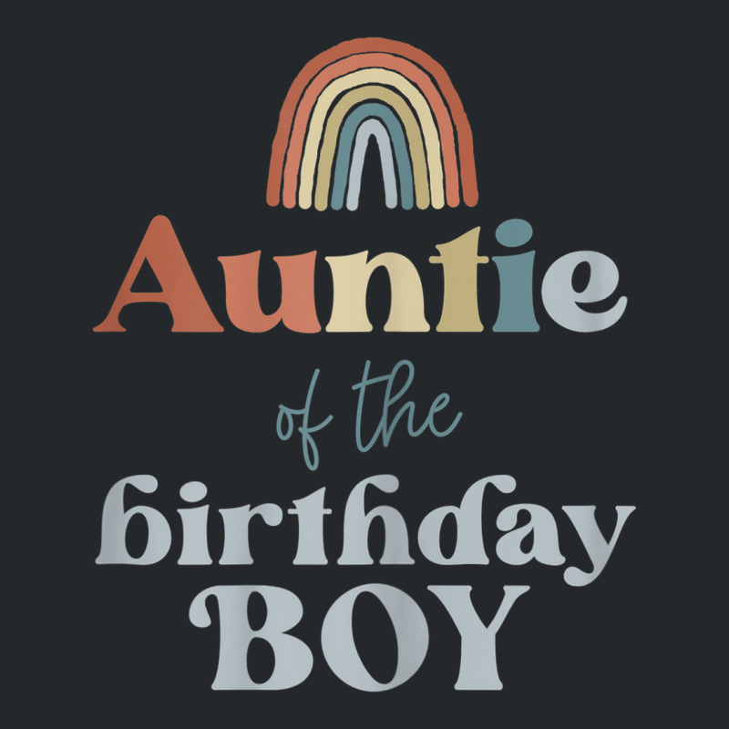 Womens Auntie Of The Birthday Boy Boho Rainbow Party Retro Supplies Crewneck Sweatshirt | Artistshot