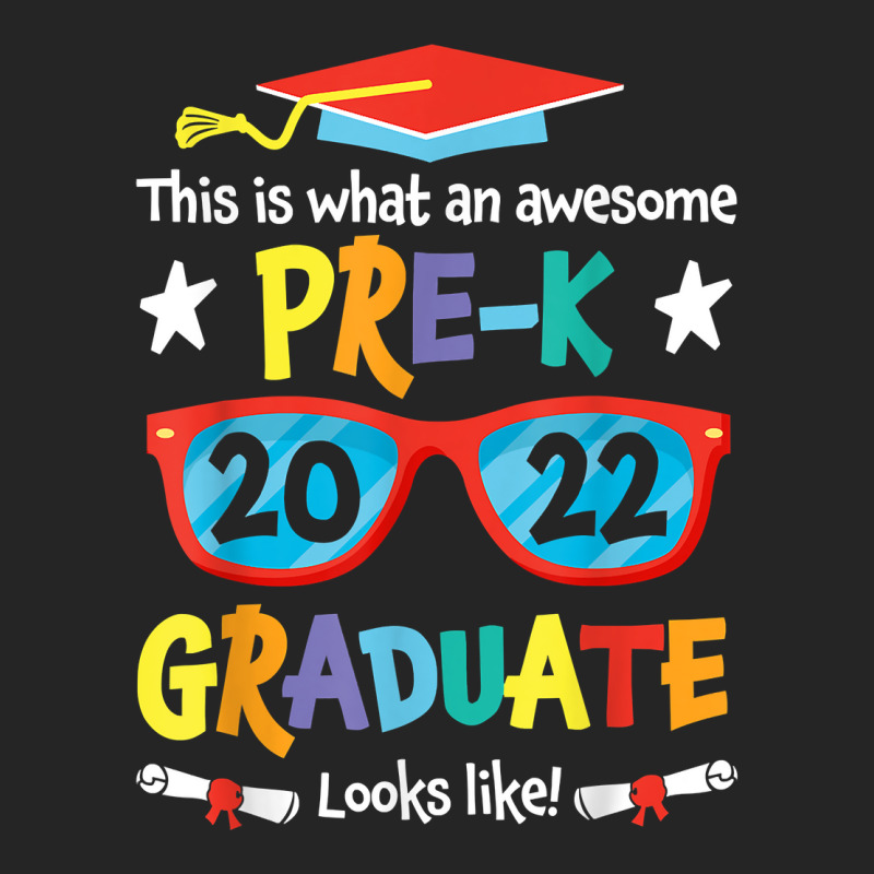 What An Awesome Pre K Graduate Looks Like 2022 Graduation T Shirt Unisex Hoodie | Artistshot