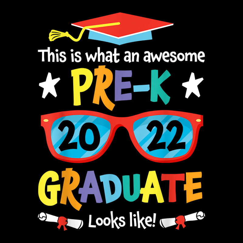 What An Awesome Pre K Graduate Looks Like 2022 Graduation T Shirt Zipper Hoodie | Artistshot