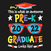 What An Awesome Pre K Graduate Looks Like 2022 Graduation T Shirt Hoodie & Jogger Set | Artistshot