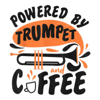 Trumpet Player Coffee Powered By Trumpet And Coffee Sticker | Artistshot