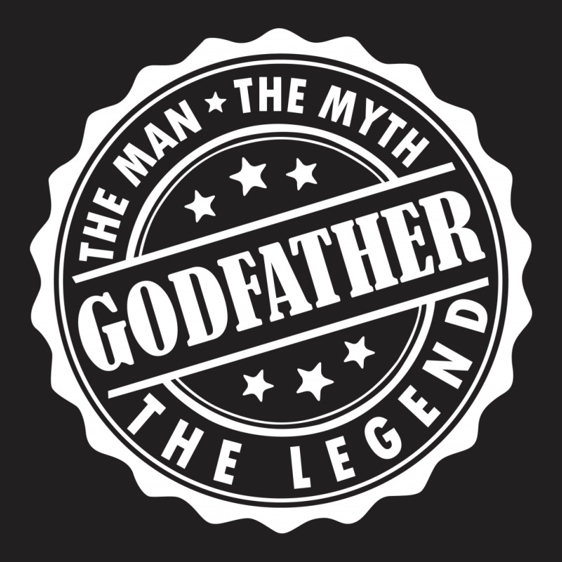 Godfather The Man The Myth The Legend T-shirt | Artistshot