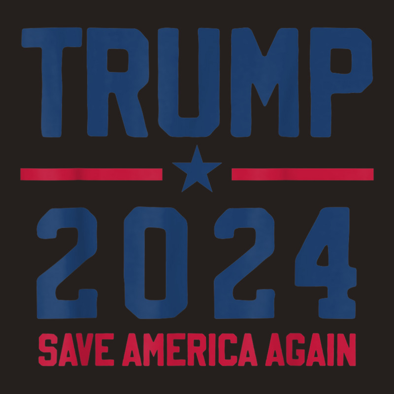 Trump 2024   Save America Again   Pro Trump Tank Top | Artistshot