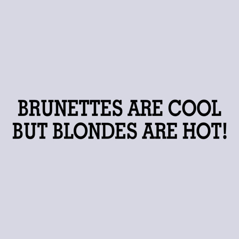 Brunettes Are Cool But Blondes Are Hot [tw] Fleece Short | Artistshot