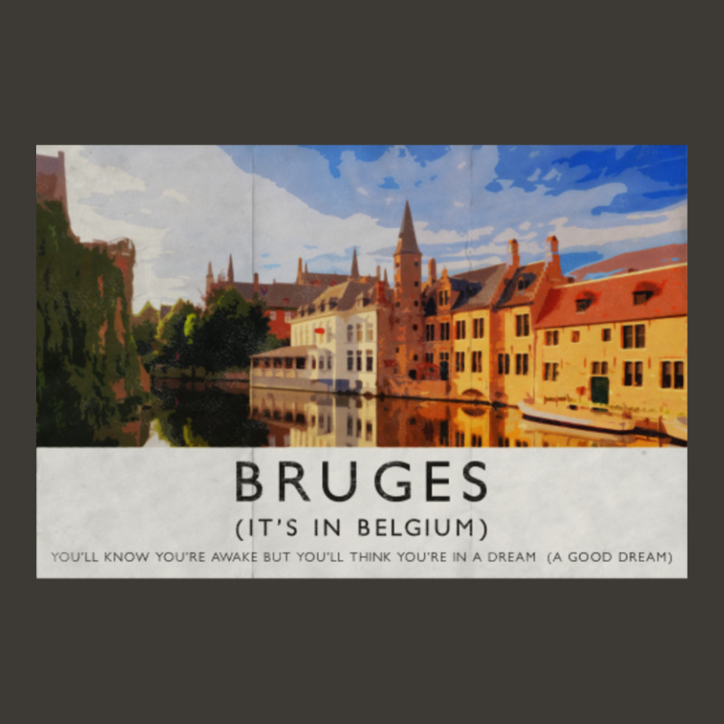 In Bruges Bruges (it?s In Belgium) Travel Poster-irwoq Bucket Hat by Kosdapen517 | Artistshot