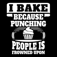 I Bake Because Punching People Is Frowned Upon Youth Hoodie | Artistshot