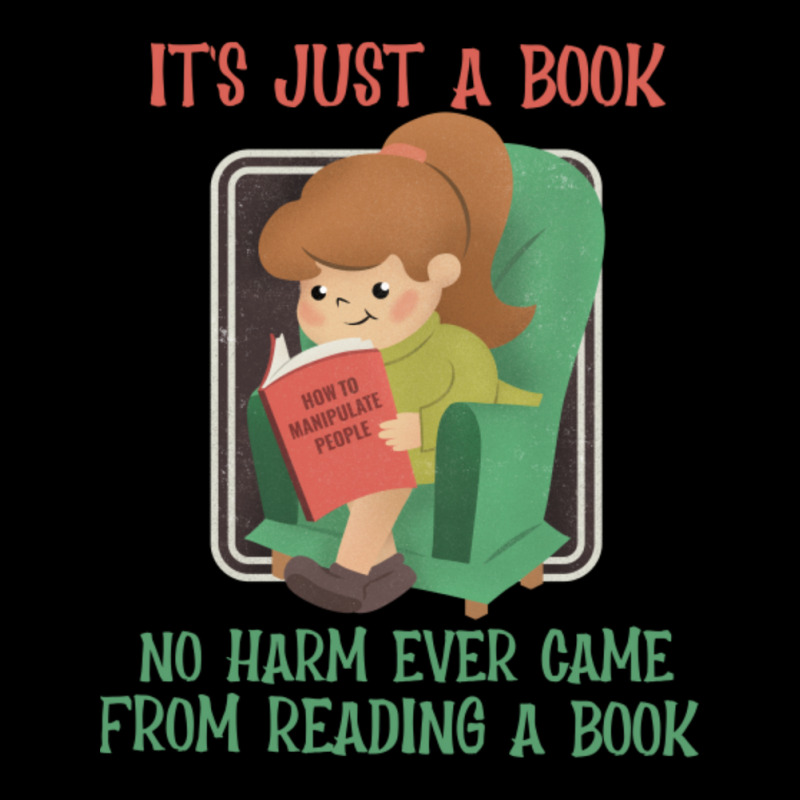 It's Just A Book. No Harm Ever Came From Reading A Book-jtvll Baby Tee | Artistshot