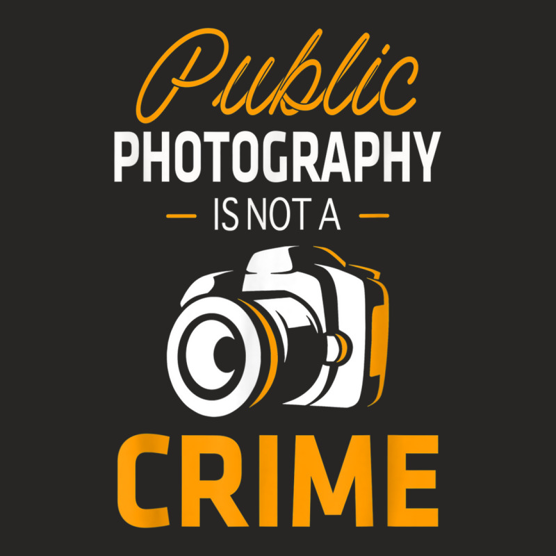 Public Photography Is Not A Crime First Amendment Camera Ladies Fitted T-Shirt by Renew | Artistshot