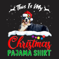 This Is My Christmas Pajama Bernese Mountain Xmas Dog Lover T-shirt | Artistshot