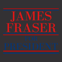 James Fraser For President Vintage Hoodie | Artistshot