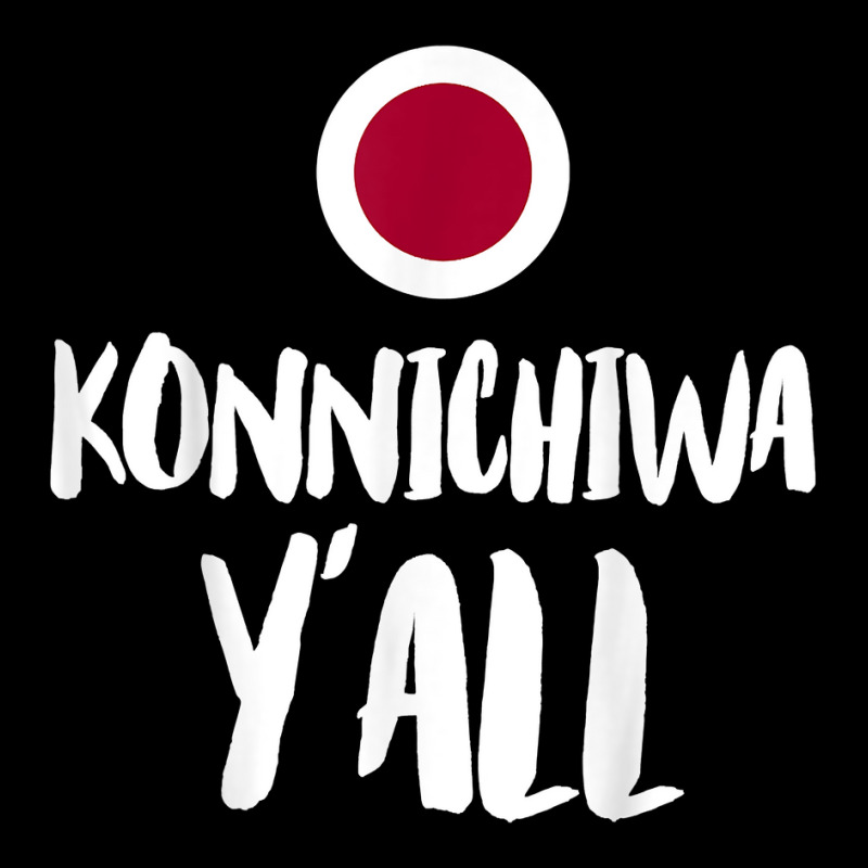 Konnichiwa Y'all Funny Japanese Hello Greetings Japan Home T Shirt Youth Zipper Hoodie by cm-arts | Artistshot