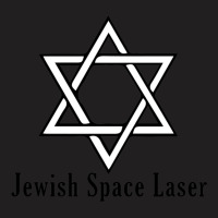 Jewish Space Laser  (8) T-shirt | Artistshot