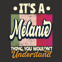 Womens It's A Melanie Thing You Wouldn't Understand Premium T Shirt Champion Hoodie | Artistshot