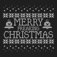 Merry Freaking Christmas T-shirt | Artistshot