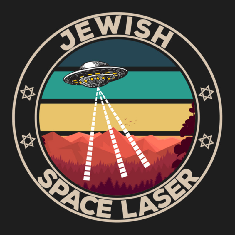 Jewish Space Laser Funny Ufo Sarcasm Classic T-shirt | Artistshot