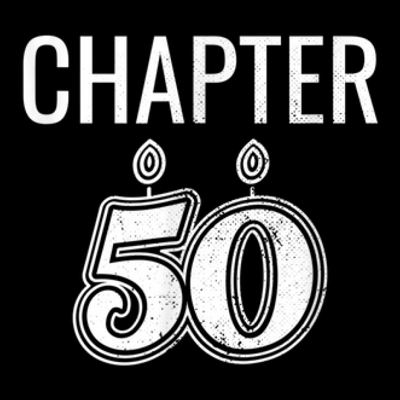 Chapter 50 B Day Celebration Fifty Years Milestone Birthday V-Neck Tee by Color | Artistshot