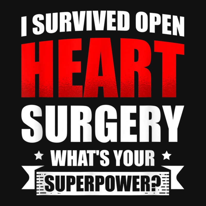 I Survived Open Heart Surgery What's Your Superpower Donor Crew Socks ...