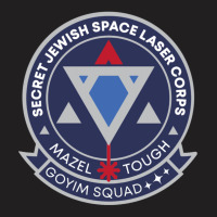 Jewish Space Laser Program T-shirt | Artistshot