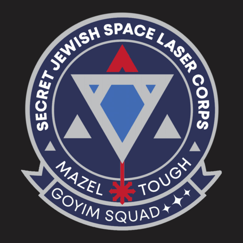 Jewish Space Laser Program T-shirt | Artistshot