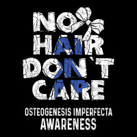 No Hair  Osteogenesis Imperfecta Awareness Supporter Zipper Hoodie | Artistshot