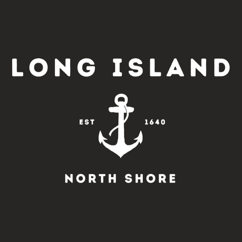 Long Island New York North Shore Est 1640 White Text Pullover Hoodie Ladies Fitted T-Shirt by chicoavsmaydav | Artistshot