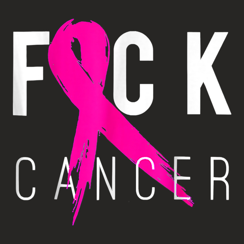 Fuck Cancer Ladies Fitted T-Shirt by Outpost | Artistshot