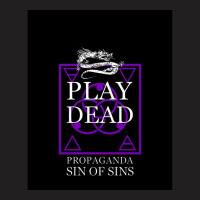 Play Dead - Propaganda. Graphic T-shirt | Artistshot