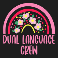 Dual Language Crew Rainbow Bilingual Teacher Dual Language T Shirt Classic T-shirt | Artistshot