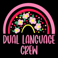 Dual Language Crew Rainbow Bilingual Teacher Dual Language T Shirt Legging | Artistshot