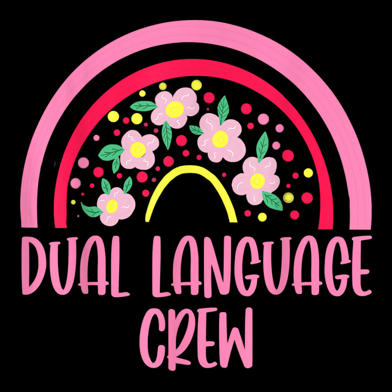 Dual Language Crew Rainbow Bilingual Teacher Dual Language T Shirt Legging by hankeajrippleex5 | Artistshot