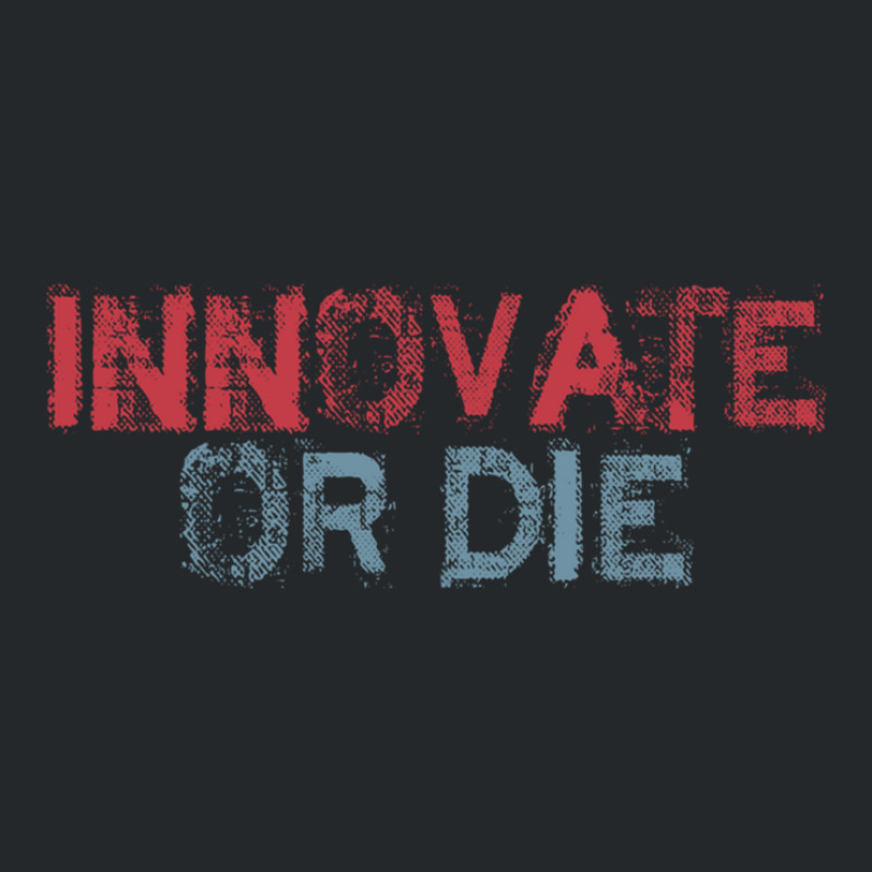 Innovate Or Die Crewneck Sweatshirt by cm-arts | Artistshot