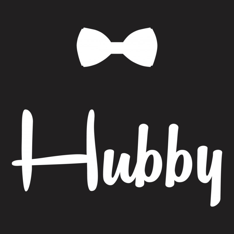 Hubby T-shirt | Artistshot