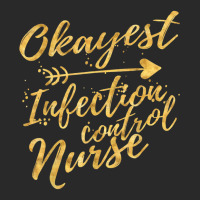 Okayest Infection Control Nurse Birthday Gifts For Women Printed Hat | Artistshot